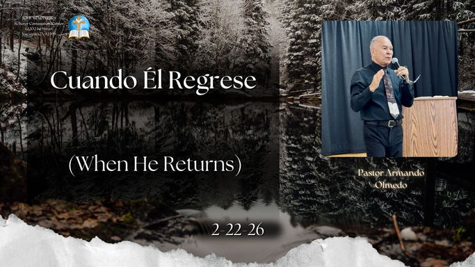 Cuando Él Regrese (When He Returns)